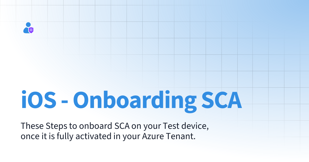 iOS - Onboarding SCA | Secure Contacts App (SCA)