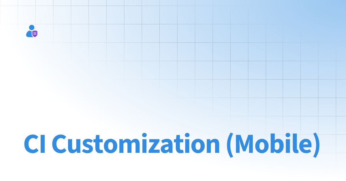 CI Customization | Secure Contacts App (SCA)